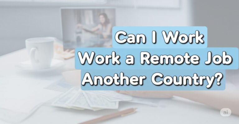 can i work a remote job from another country