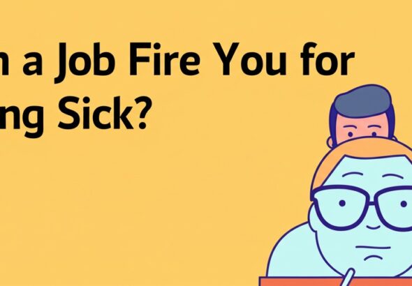 can job fire you for being sick