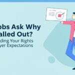 can jobs ask why you called out